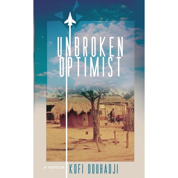 Unbroken Optimist, (Paperback)