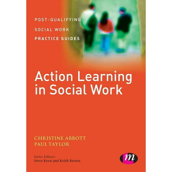 Post-Qualifying Social Work Practice Gui Action Learning in Social Work, (Paperback)