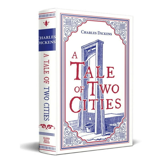 A Tale of Two Cities (Paper Mill Press Classics)