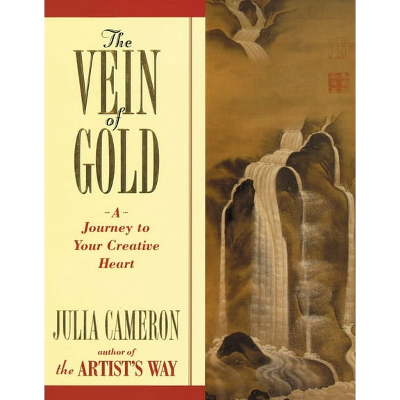 Artist's Way: The Vein of Gold : A Journey to Your Creative Heart (Paperback)