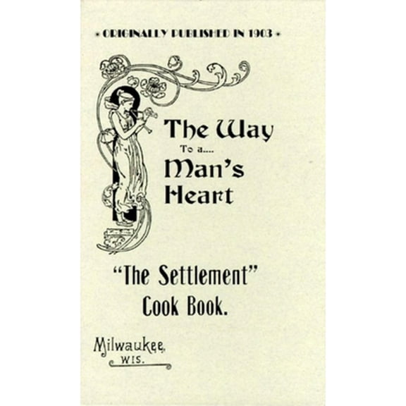 Pre-Owned Settlement Cook Book (Hardcover) 1557094365 9781557094360