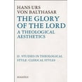 thumbnail image 2 of The Glory of the Lord : A Theological Aesthetics (Hardcover), 2 of 2