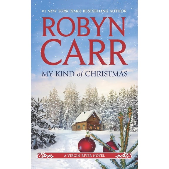 Virgin River Novel: My Kind of Christmas (Paperback)