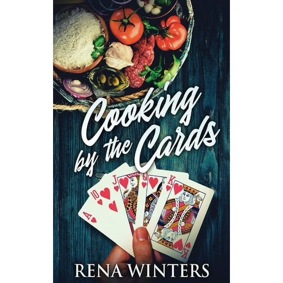 Cooking By The Cards, (Paperback)