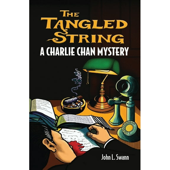 The Tangled String: A Charlie Chan Mystery, (Paperback)