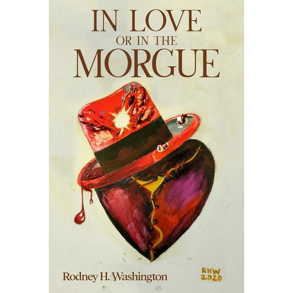 In Love or in the Morgue, (Paperback)