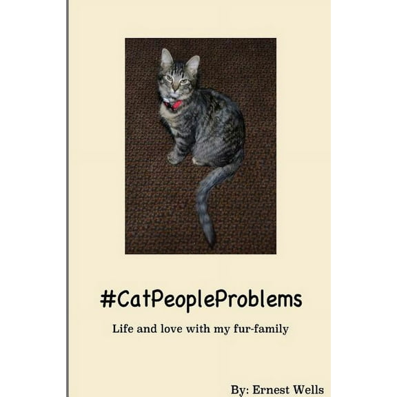 #CatPeopleProblems, (Paperback)
