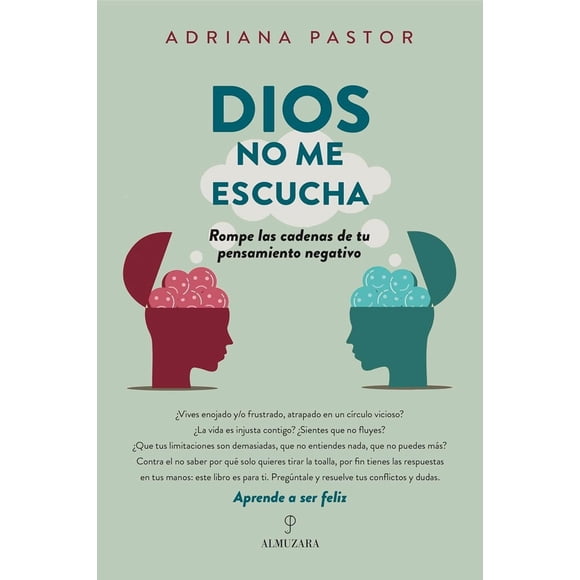 Libro Dios No Me Escucha Tapa Blanda, Autor Adriana Pastor Ruiz, Editorial Almuzara Mexico