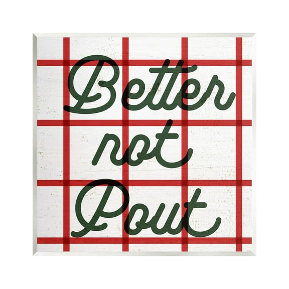 Better Not Pout Plaid Phrase Holiday Graphic Art Unframed Art Print Wall Art