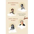 thumbnail image 1 of Pre-Owned Accidental Gods: On Men Unwittingly Turned Divine (Hardcover) 1250296870 9781250296870, 1 of 1