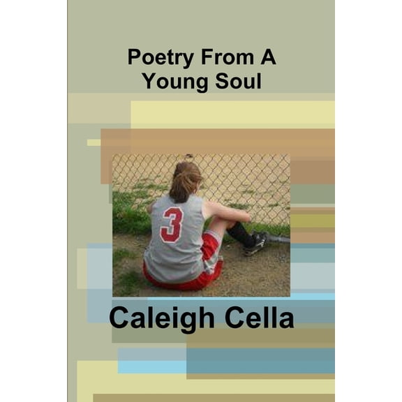 Poetry From A Young Soul, (Paperback)