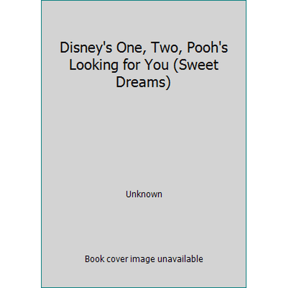 Pre-Owned Disney's One, Two, Pooh's Looking for You (Sweet Dreams) (Hardcover) 0736402012 9780736402019