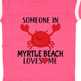 thumbnail image 4 of Inktastic Someone in Myrtle Beach Loves Me Boys or Girls Baby Bodysuit, 4 of 5