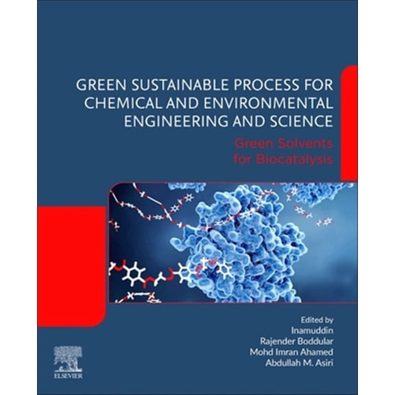 Pre-Owned Green Sustainable Process for Chemical and Environmental Engineering and Science: Green Solvents for Biocatalysis, (Paperback)