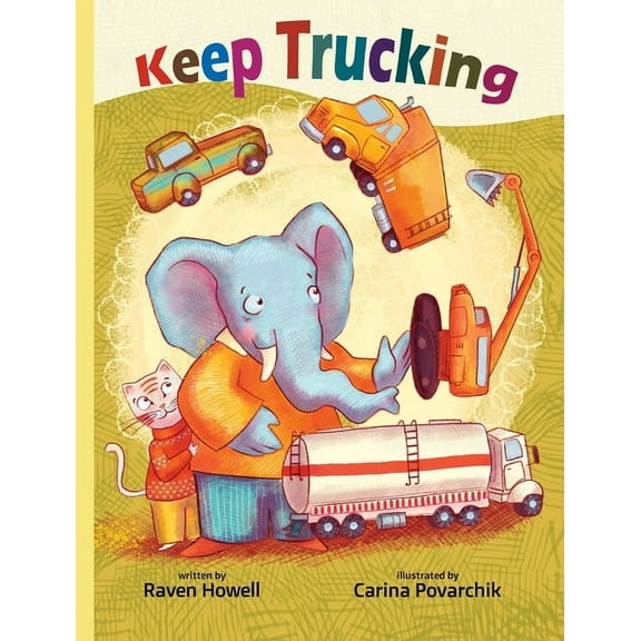 Keep Trucking, (Hardcover)
