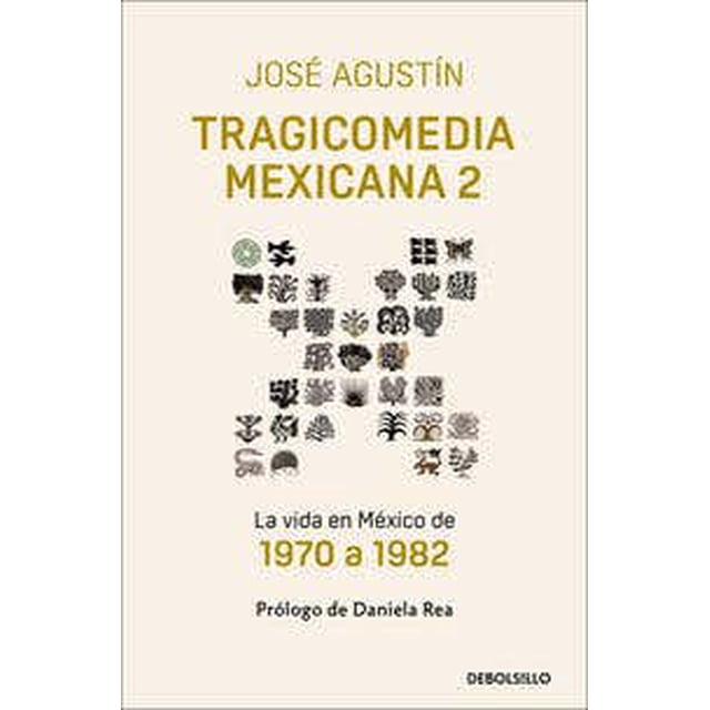TRAGICOMEDIA MEXICANA 2 DEBOLSILLO Pasta Blanda