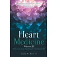 thumbnail image 1 of Pre-Owned Heart Medicine Volume II (Paperback) 1545616221 9781545616222, 1 of 1