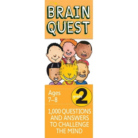 Brain Quest Decks: Brain Quest Grade 2: 1,000 Questions and Answers to Challenge the Mind (Best Answers To Competency Based Questions)