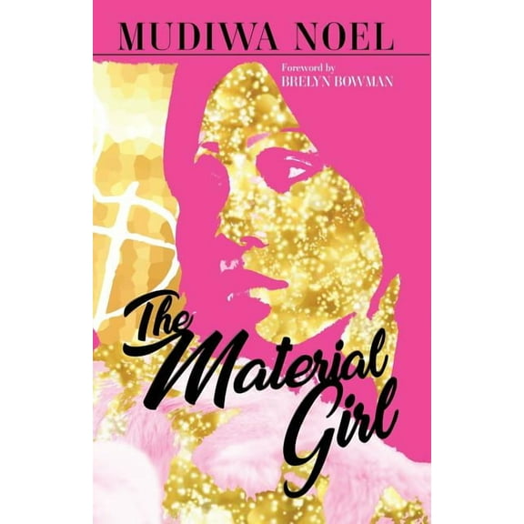 The Material Girl : What You Wear Can't Conceal Who You Are (Paperback)