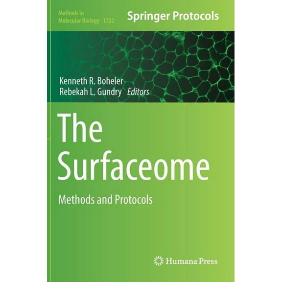 Methods in Molecular Biology The Surfaceome: Methods and Protocols, Book 1722, (Hardcover)