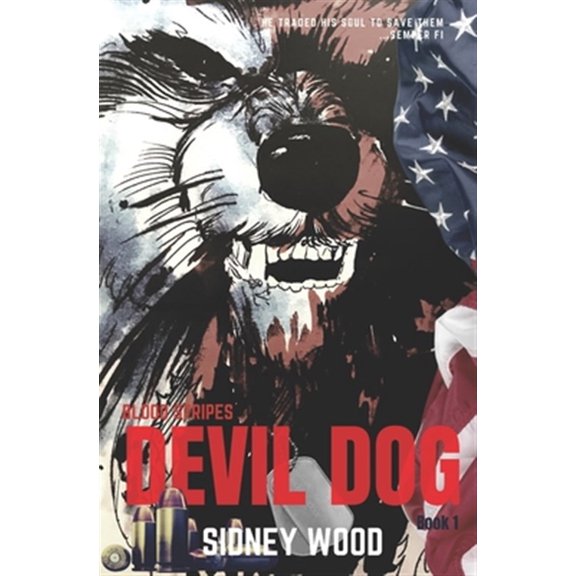 Pre-Owned Blood Stripes: Devil Dog (Paperback)