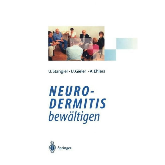 Neurodermitis BewÃ¤ltigen: Verhaltenstherapie Dermatologische Schulung Autogenes Training, (Paperback)