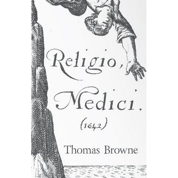 Religio Medici (1642), (Paperback)