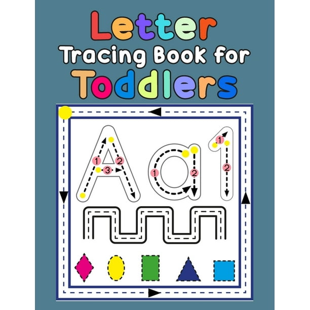 Letter Tracing Book for Toddlers First Learn to Write Practice