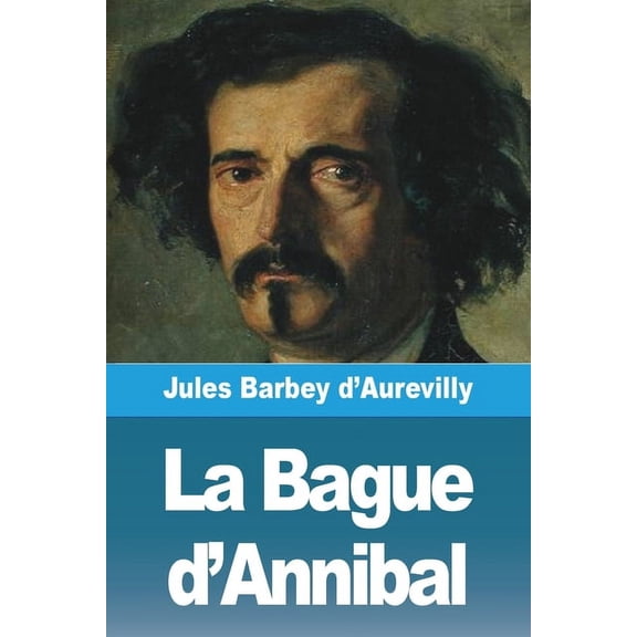 La Bague d'Annibal, (Paperback)