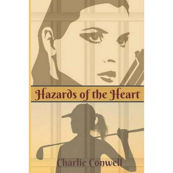 Hazards of the Heart (Paperback)
