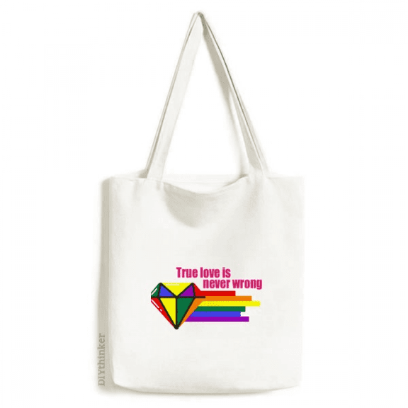 True Love Is Never Wrong Tote Canvas Bag Shopping Satchel Casual Handbag