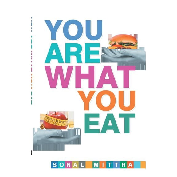 You Are What You Eat, (Paperback)