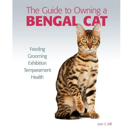 Guide to Owning a Bengal Cat - eBook