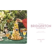 The Official Bridgerton Cookbook (Hardcover)