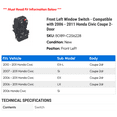 thumbnail image 2 of Front Left Window Switch - Compatible with 2006 - 2011 Honda Civic Coupe 2-Door 2007 2008 2009 2010, 2 of 2