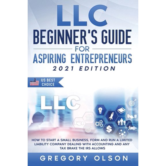 Pre-Owned LLC Beginner's Guide for Aspiring Entrepreneurs, (Paperback)