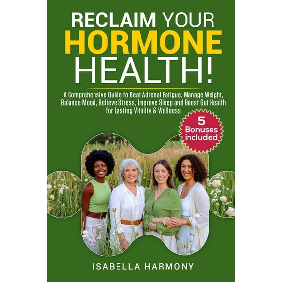 Reclaim Your Hormone Health, (Paperback)