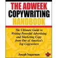 thumbnail image 1 of Pre-Owned The Adweek Copywriting Handbook: The Ultimate Guide to Writing Powerful Advertising and Marketing Copy from One of America's Top Copywriters Paperback, 1 of 1