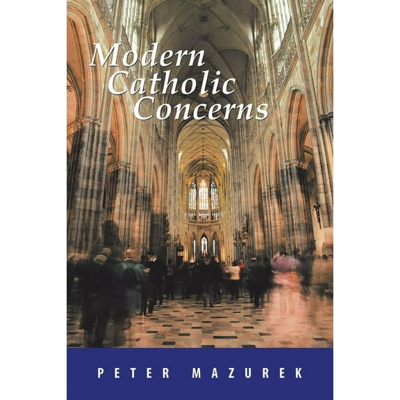 Modern Catholic Concerns (Paperback)