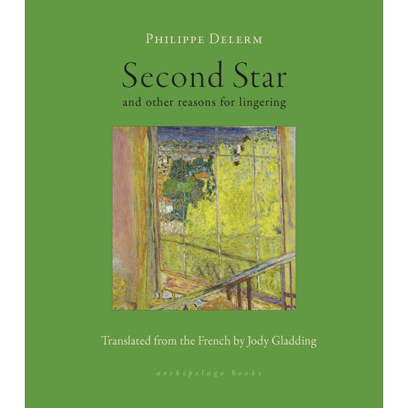 Pre-Owned Second Star: And Other Reasons for Lingering (Paperback) 1953861547 9781953861542