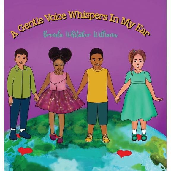 A Gentle Voice Whispers In My Ear: Inspiring Confidence One Whisper at a Time, (Hardcover)