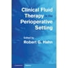 Clinical Fluid Therapy in the Perioperative Setting, Used [Paperback]