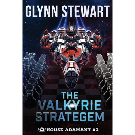 House Adamant The Valkyrie Stratagem, Book 3, (Paperback)
