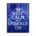 thumbnail image 1 of RYLABLUE Keep Calm And Sparkle On Fleece Blanket Throw Blanket 58x80 inches, 1 of 1