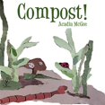 thumbnail image 1 of Pre-Owned Compost!, 9781452095677, 1452095671, Paperback,, 1 of 1