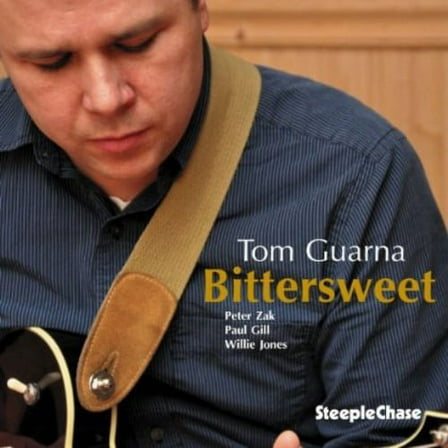 Tom Guarna - Bittersweet - Music & Performance - CD