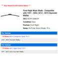 thumbnail image 2 of Front Right Wiper Blade - Compatible with 1997 - 2003, 2013 - 2015 Chevy Malibu 1998 1999 2000 2001 2002 2014, 2 of 2