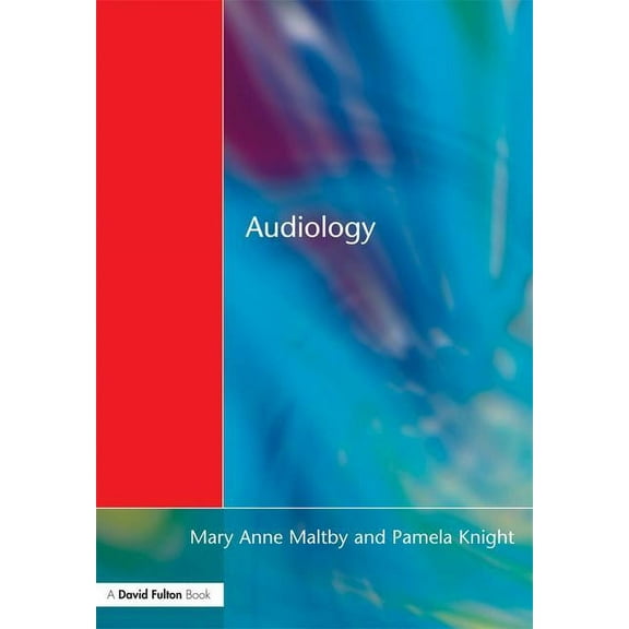Audiology: An Introduction for Teachers & Other Professionals, (Hardcover)