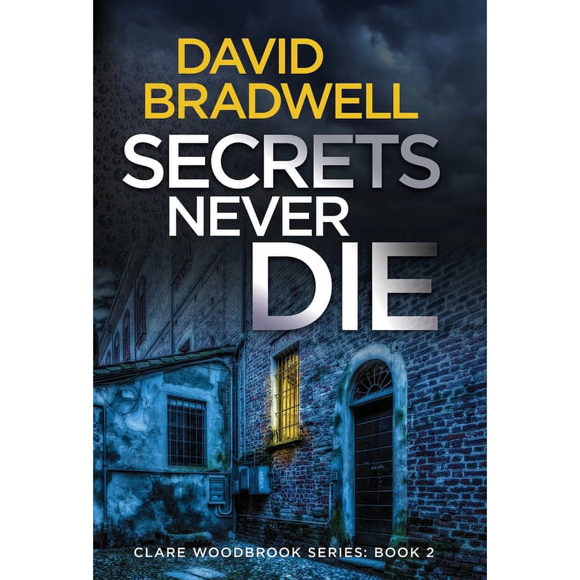 Secrets Never Die (Hardcover)