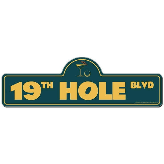 19th Hole Street Sign | Indoor/Outdoor | Funny Home Décor for Garages, Living Rooms, Bedroom, Offices | SignMission personalized gift